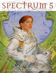 Front cover of Spectrum 5 the Best in Contemporary Fantastic Art by Unknown