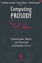 Front cover of Computing Prosody by Yoshinori Sagisaka Nick Campbell