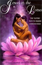 Front cover of Jewel in the Lotus: The Tantric Path to Higher Consciousness by Bodhi Avinasha