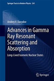 Front cover of Advances in Gamma Ray Resonant Scattering and Absorption by Andrey V. Davydov