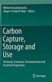 Front cover of Carbon Capture, Storage and Use by Wilhelm Kuckshinrichs