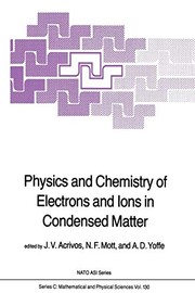 Front cover of Physics and Chemistry of Electrons and Ions in Condensed Matter by J. V. Acrivos