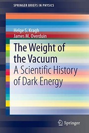 Front cover of The Weight of the Vacuum by Helge Kragh