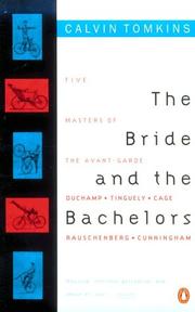 Front cover of The bride & the bachelors by Calvin Tomkins