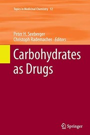 Cover of Carbohydrates as Drugs by Peter H. Seeberger