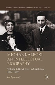 Front cover of Michał Kalecki : An Intellectual Biography by J. Toporowski