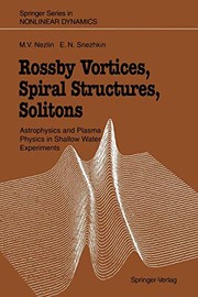 Front cover of Rossby Vortices, Spiral Structures, Solitons by Mikhail V.Nezlin