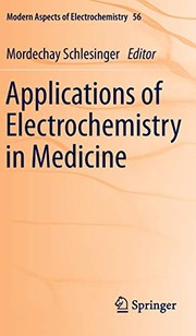 Cover of Applications of Electrochemistry in Medicine by Mordechay Schlesinger
