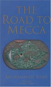 Front cover of The Road to Mecca by Muhammad Asad