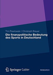 Front cover of Die finanzpolitische Bedeutung des Sports in Deutschland by Tim Pawlowski