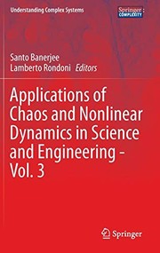 Cover of Applications of Chaos and Nonlinear Dynamics in Science and Engineering - Vol. 3 by Santo Banerjee