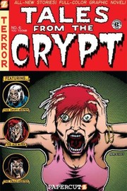 Cover of Tales from the Crypt #6 by Fred Van Lente