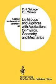 Front cover of Lie Groups and Algebras with Applications to Physics, Geometry, and Mechanics by D. H. Sattinger