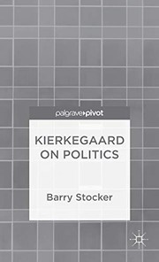 Cover of Kierkegaard on Politics by Barry Stocker