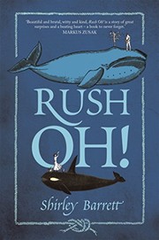 Cover of Rush Oh! by Barrett Shirley