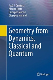 Cover of Geometry from Dynamics, Classical and Quantum by José F. F. Cariñena