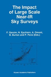 Front cover of The Impact of Large Scale Near-IR Sky Surveys by F. Garzón