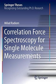 Cover of Correlation Force Spectroscopy for Single Molecule Measurements by Milad Radiom
