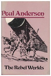 Front cover of The Rebel Worlds by Poul Anderson