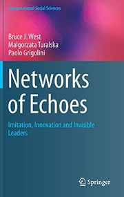 Front cover of Networks of Echoes by Bruce J. West