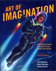Front cover of Art of imagination by Robinson, Frank M.