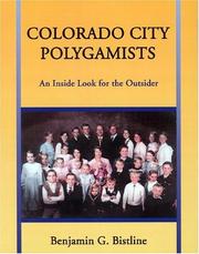 Front cover of Colorado City polygamists by Benjamin G. Bistline
