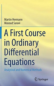 Front cover of A First Course in Ordinary Differential Equations by Martin Hermann