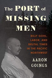 Front cover of The Port of Missing Men by Aaron Goings