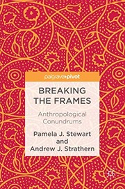 Cover of Breaking the Frames by Pamela J. Stewart