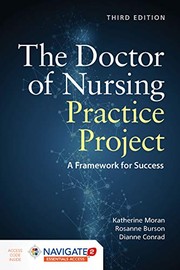 Front cover of The Doctor of Nursing Practice Project by Katherine J. Moran