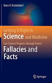 Front cover of Getting It Right in Science and Medicine by Hans R. Kricheldorf