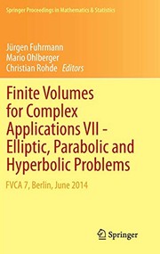 Cover of Finite Volumes for Complex Applications VII-Elliptic, Parabolic and Hyperbolic Problems by Jürgen Fuhrmann