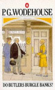 Front cover of Do butlers burgle banks? by P. G. Wodehouse