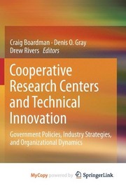 Front cover of Cooperative Research Centers and Technical Innovation by Craig Boardman