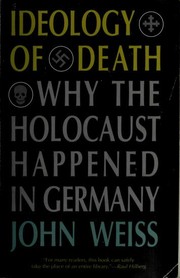 Front cover of Ideology of Death by John Weiss