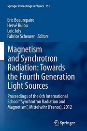 Cover of Magnetism and Synchrotron Radiation : Towards the Fourth Generation Light Sources by Eric Beaurepaire