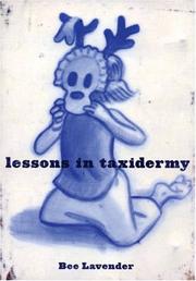 Cover of Lessons in Taxidermy by Bee Lavender