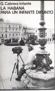 Cover of La Habana para un infante difunto by Guillermo Cabrera Infante