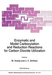 Front cover of Enzymatic and Model Carboxylation and Reduction Reactions for Carbon Dioxide Utilization by M. Aresta