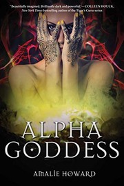 Cover of Alpha Goddess by Amalie Howard