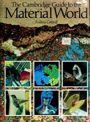 Front cover of The Cambridge guide to the material world by Rodney Cotterill