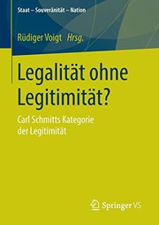 Front cover of Legalität ohne Legitimität? by Rüdiger Voigt