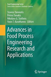 Front cover of Advances in Food Process Engineering Research and Applications by Stavros Yanniotis