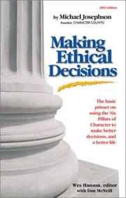 Cover of Making Ethical Decisions by Michael S Josephson