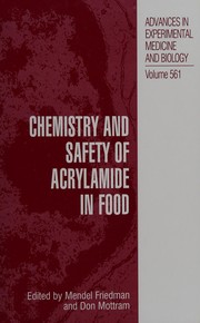 Front cover of Chemistry and safety of acrylamide in food by Mendel Friedman