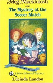 Cover of Meg Mackintosh and the Mystery at the Soccer Match by Lucinda Landon