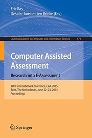 Cover of Computer Assisted Assessment. Research into E-Assessment by Eric Ras