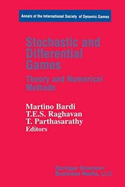 Front cover of Stochastic and Differential Games by Martino Bardi