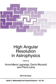 Front cover of High Angular Resolution in Astrophysics (Nato Science Series C by A. Lagrange