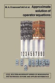 Cover of Approximate Solution of Operator Equations by M. A. Krasnosel'skii